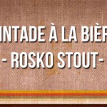 Pintade à la bière Rosko Stout