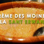Crème des moines à la Sant Erwann