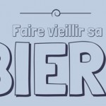 faire vieillir sa bière