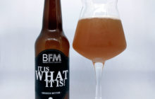 It is what it is! - BFM (Baril & Fabrica Maravillas)