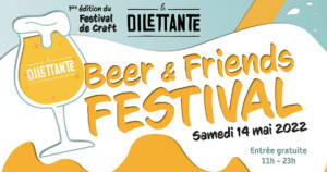 Beer Friends Festival La Dilettante 2022