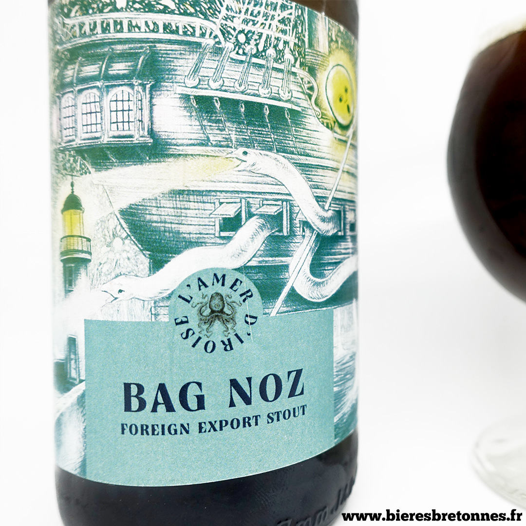 Bag Noz, Foreign Extra Stout – Brasserie l’Amer d’Iroise – 02