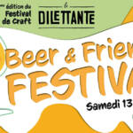 Beer Friends Festival La Dilettante 2023