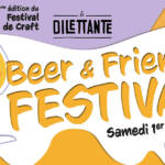 Beer Friends Festival La Dilettante 2024